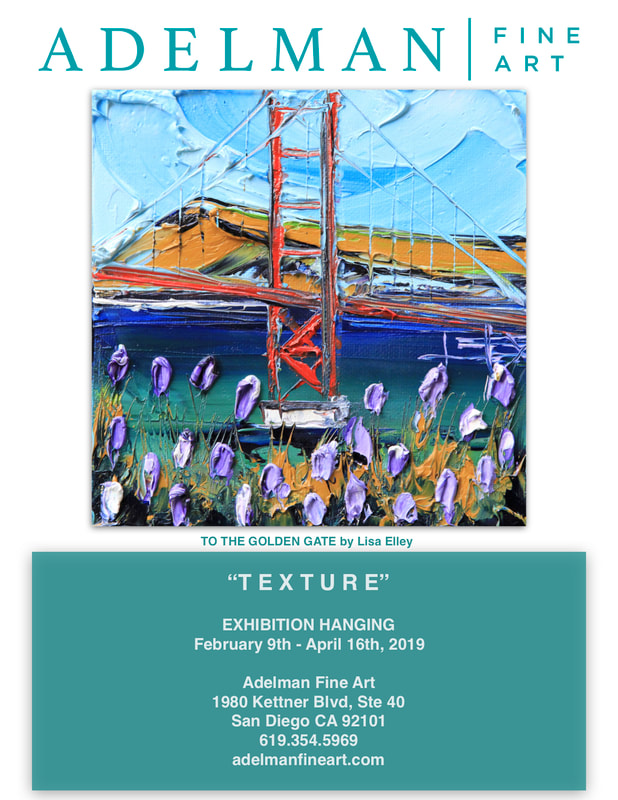 Adelman Fine Art San Diego. 'Texture' show 2019